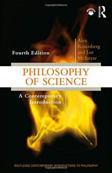 The Philosophy of Science: A Contemporary Introduction