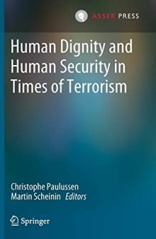 Human Dignity And Human Security In Times Of Terrorism