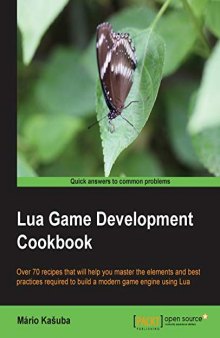 Lua Game Development Cookbook (source code)