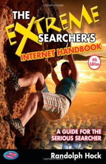 The Extreme Searcher’s Internet Handbook