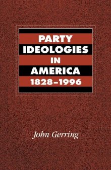 Party Ideologies in America, 1828-1996