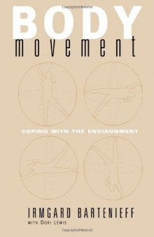 Body Movement: Coping with the Environment