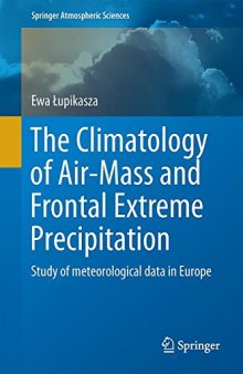 The Climatology of Air-Mass and Frontal Extreme Precipitation: Study of meteorological data in Europe