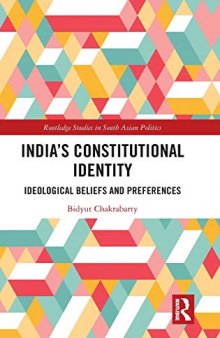 India’s Constitutional Identity: Ideological Beliefs And Preferences