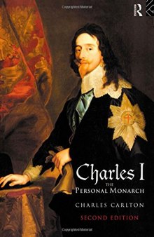 Charles I: The Personal Monarch