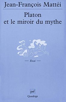 Platon et le Miroir du mythe