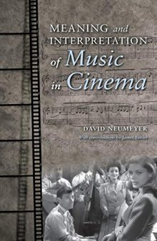 Meaning and Interpretation of Music in Cinema