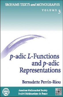 P-Adic L-Functions and P-Adic Representations