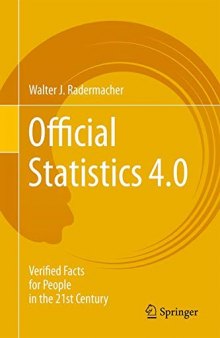 Official Statistics 4.0: Verified Facts For People In The 21st Century