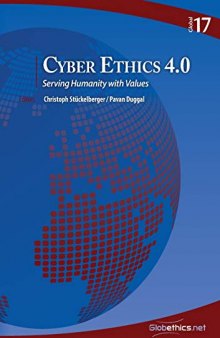 Cyber Ethics 4.0: Serving Humanity With Values