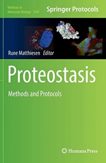 Proteostasis: Methods and Protocols