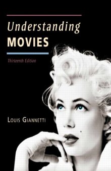 Understanding Movies, 13th Edition