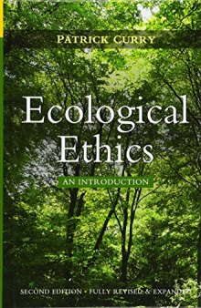 Ecological Ethics, Updated for 2018: An Introduction