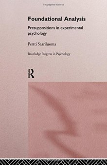 Foundational Analysis: Presuppositions in Experimental Psychology