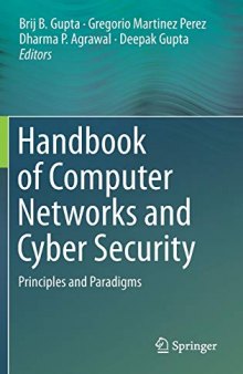 Handbook Of Computer Networks And Cyber Security: Principles And Paradigms
