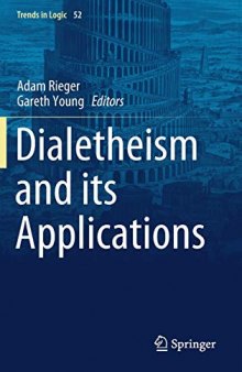 Dialetheism And Its Applications