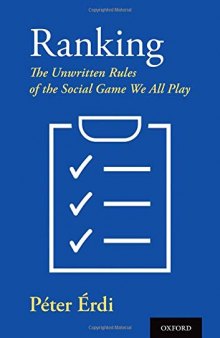 Ranking: The Unwritten Rules of the Social Game We All Play