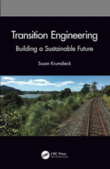 Transition Engineering: Building a Sustainable Future
