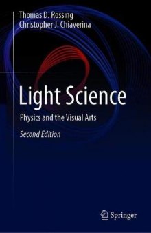 Light Science: Physics And The Visual Arts