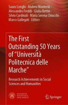 The First Outstanding 50 Years Of “Università Politecnica Delle Marche”: Research Achievements In Social Sciences And Humanities