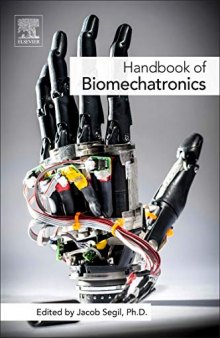 Handbook of biomechatronics