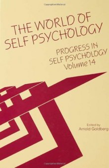 The World of Self Psychology