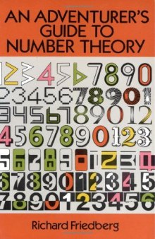 An Adventurer’s Guide to Number Theory