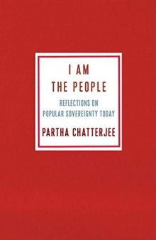 I Am The People: Reflections On Popular Sovereignty Today