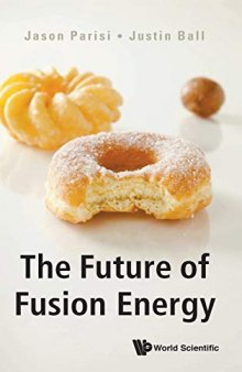 The Future of Fusion Energy (Popular Science)