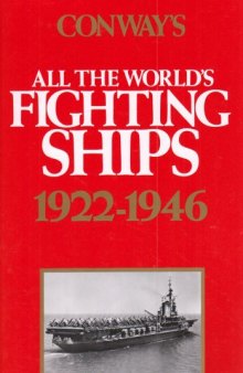 Conway’s All the World’s Fighting Ships, 1922-1946