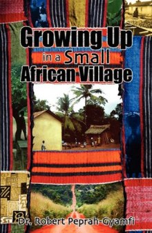 Growing Up in a Small African Village