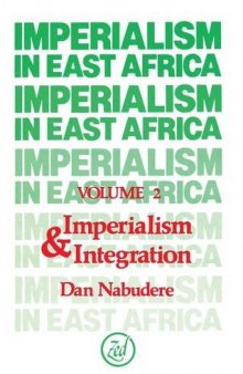 Imperialism in East Africa: Imperialism and Integration