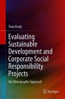 Evaluating Sustainable Development And Corporate Social Responsibility Projects: An Ethnographic Approach