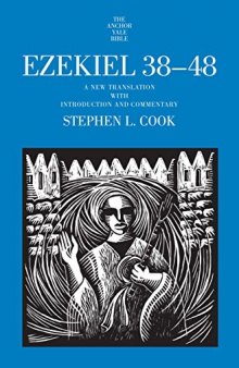 Ezekiel 38-48: A New Translation with Introduction and Commentary