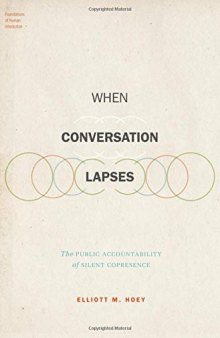When Conversation Lapses: The Public Accountability of Silent Copresence