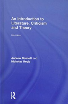 An introduction to literature, criticism and theory