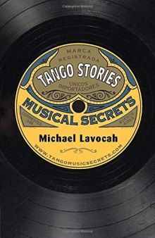 Tango Masters: Tango Stories - Musical Secrets