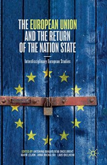 The European Union And The Return Of The Nation State: Interdisciplinary European Studies
