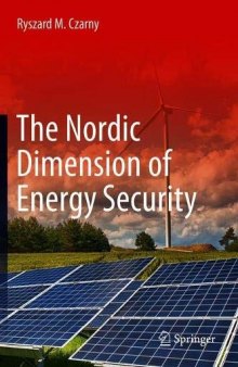 The Nordic Dimension Of Energy Security