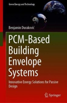 PCM-Based Building Envelope Systems: Innovative Energy Solutions For Passive Design