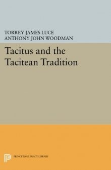 Tacitus and the Tacitean Tradition