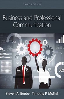 Business And Professional Communication: Principles And Skills For Leadership