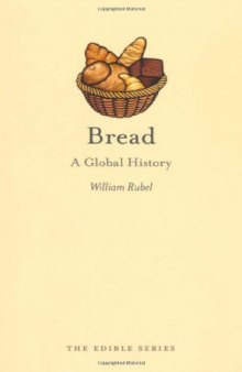 Bread: A Global History