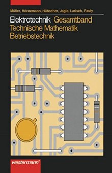 Elektrotechnik Gesamtband Technische Mathematik Energie-/Industrieelektronik Westermann