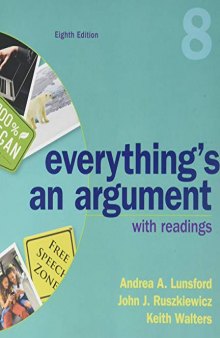 Everything’s an Argument with Readings (8th Edition)