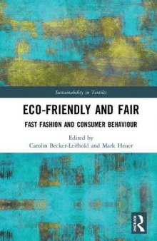 Eco-friendly and fair: fast fashion and consumer behaviour