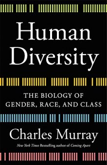 Human Diversity: Gender, Race, Class, and Genes