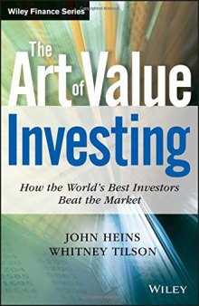 The Art of Value Investing: How the World’s Best Investors Beat the Market