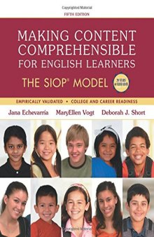 Making Content Comprehensible for English Learners: The SIOP® Model