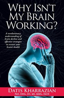 Why Isn’t My Brain Working?